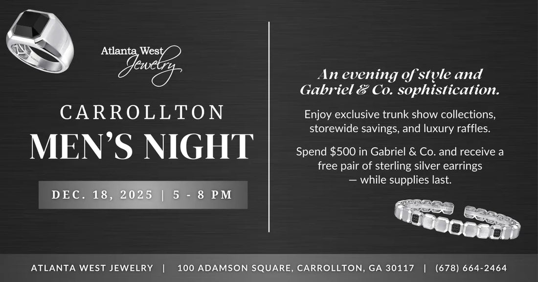 Men’s Night | Dec. 18, 2025 | Atlanta West Jewelry Carrollton