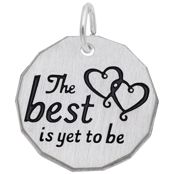 THE BEST IS YET TO BE